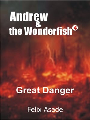 cover image of Andrew and the Wonderfish 4